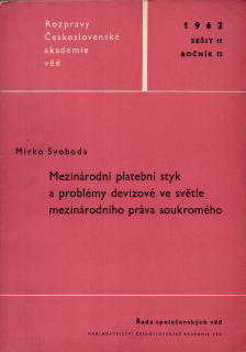 Mezinárodní platební styk a problémy devizové ve světle mezinárodního práva soukromého