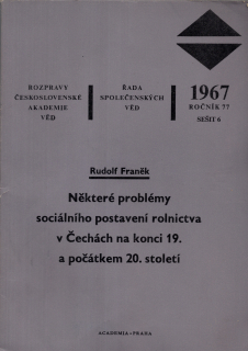 Některé problémy sociálního postavení rolnictva v Čechách na konci 19. a počátkem 20. století
