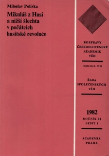Mikuláš z Husi a nižší šlechta v počátcích husitské revoluce