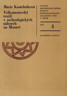 Velkomoravský textil v archeologických nálezech na Moravě