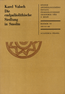 Die endpaläolithische Siedlung in Smolín