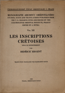 Les inscriptions Crétoises: essai de déchiffrement