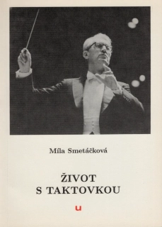 Smetáčková, Míla - Život s taktovkou (podpis)