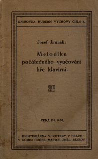 Jiránek, Josef - Metodika počátečného vyučování hře klavírní