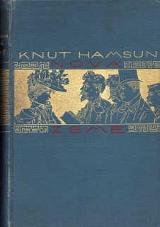Hamsun, Knut - Nová země