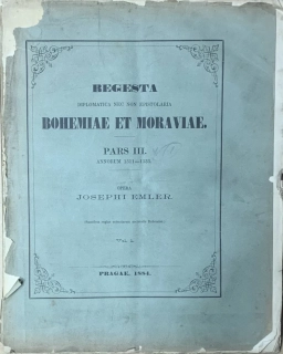 Regesta diplomatica Bohemiae et Moraviae pars III. 1311-1333 - komplet