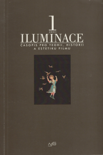 Iluminace, časopis pro teorii, historii a estetiku filmu 2001 - komplet