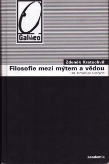 Kratochvíl, Zdeněk - Filosofie mezi mýtem a vědou