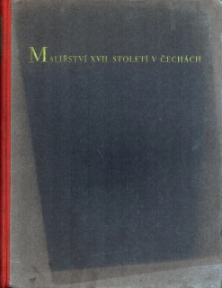 Neumann, Jaromír - Malířství XVII. století v Čechách (bez přebalu)