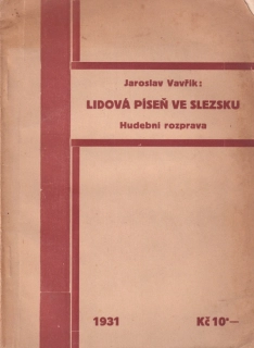 Vavřík, Jaroslav - Lidová píseň ve Slezsku