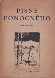 Šorm, Antonín - Písně ponocného