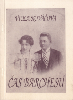 Kováčová, Viola - Čas barchesu