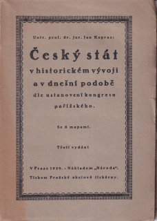 Kapras, Jan - Český stát v historickém vývoji a v dnešní podobě