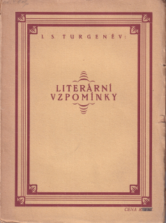 Turgeněv, I. S. - Literární vzpomínky