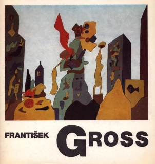 František Gross: Výběr z díla 1931-1983 (podpis)