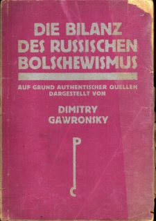 Gawronsky, Dimitry - Die Bilanz des Russischen Bolschewismus