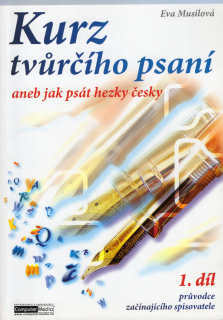 Musilová, Eva - Kurz tvůrčího psaní aneb jak psát hezky česky