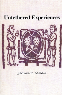 Toman, Jerome P. - Untethered Experiences (podpis)
