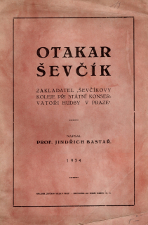 Bastař, Jindřich - Otakar Ševčík