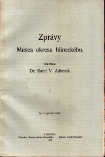 Adámek, Karel V. - Zprávy Musea okresu hlineckého