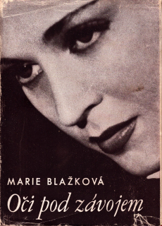Blažková, Marie - Oči pod závojem