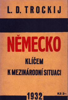 Trockij, Lev - Německo klíčem k mezinárodní situaci