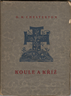 Chesterton, G. K. - Koule a kříž