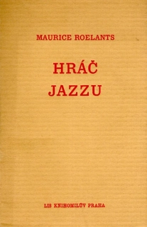 Roelants, Maurice - Hráč jazzu (podpis)