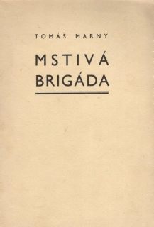 Klátil, František - Mstivá brigáda (podpis)
