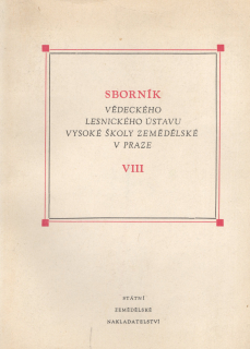 Sborník Vědeckého lesnického ústavu Vysoké školy zemědělské v Praze