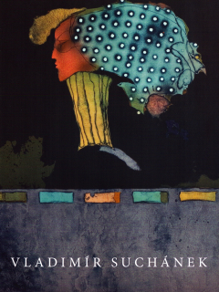 Vladimír Suchánek: Barevné litografie (podpis)