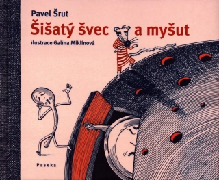 Šrut, Pavel - Šišatý švec a myšut (podpis)