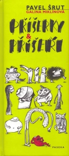 Šrut, Pavel - Příšerky & příšeři