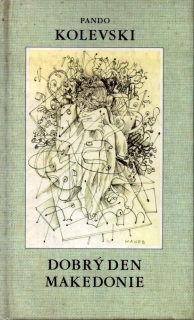 Kolevski, Pando - Dobrý den Makedonie (podpis)