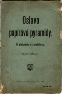 Oslava papírové pyramidy