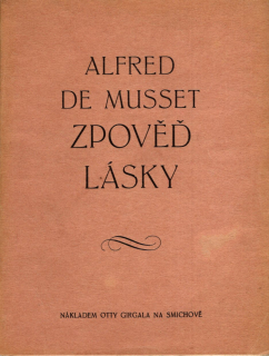 Musset, Alfred de - Zpověď lásky
