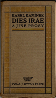 Kamínek, Karel - Dies irae a jiné prosy (poškozeno)