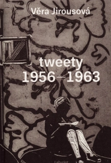 Jirousová, Věra - Tweety 1956-1963 (podpis)