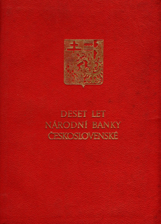 Deset let Národní banky Československé