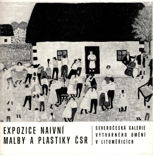 Expozice naivní malby a plastiky ČSR