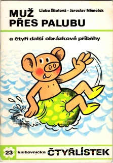 Muž přes palubu a čtyři další obrázkové příběhy
