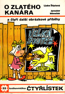 O Zlatého kanára a čtyři další obrázkové příběhy