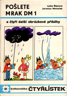 Pošlete mrak DM 1 a čtyři další obrázkové příběhy