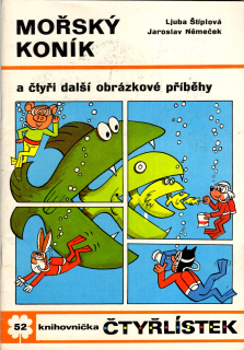 Mořský koník a čtyři další obrázkové příběhy