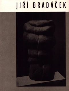 Jiří Bradáček: Sochy 1962-1969 (podpis)