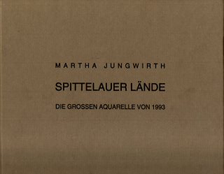 Martha Jungwirth - Spittelauer lände (podpis)