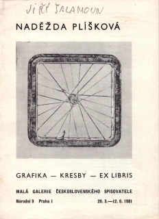 Naděžda Plíšková: Grafika - kresby - ex libris (přípis Jiří Šalamoun)