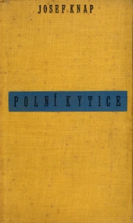 Knap, Josef - Polní kytice