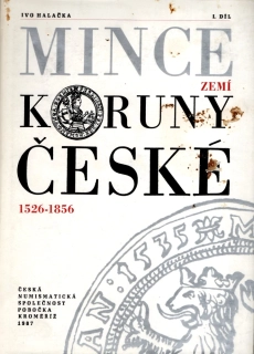 Halačka, Ivo - Mince zemí Koruny české 1526-1856