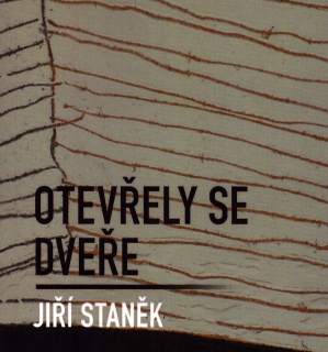Staněk, Jiří - Otevřely se dveře (podpis)